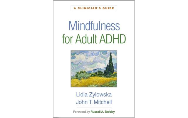 Mindfulness para o TDAH em adultos, de Lidia Zylowska