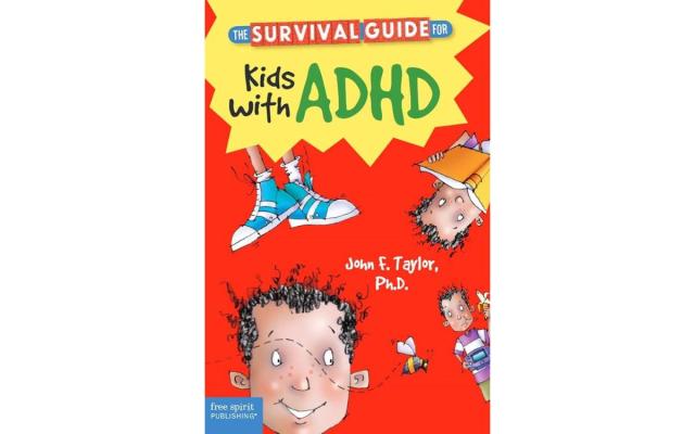 O Guia de Sobrevivência para Crianças com TDAH, de John F. Taylor